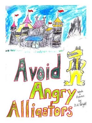 cover image of Avoid Angry Alligators
